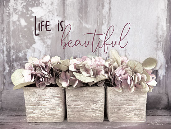Lori Deiter LD1682GP - Life is Beautiful Life is Beautiful, Flowers, Still Life, Calligraphy, Signs, Photography from Penny Lane