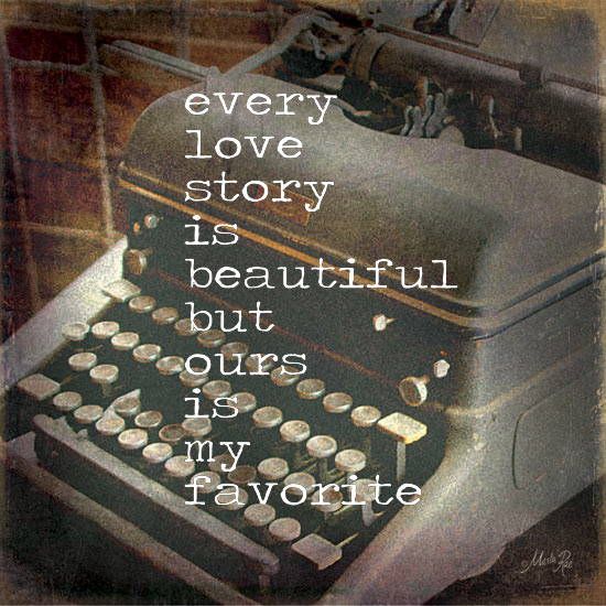 Marla Rae MA1038 - Every Love Story - Typewriter, Love Story, Romantic from Penny Lane Publishing