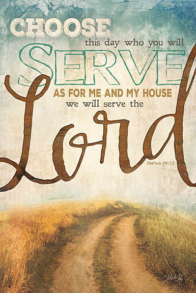 Marla Rae MA1182 - Serve the Lord - As for Me and My House, Road, Path, Lord, Bible Verse from Penny Lane Publishing