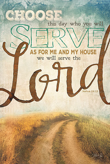 Marla Rae MA1182GP - Serve the Lord - As for Me and My House, Road, Path, Lord, Bible Verse from Penny Lane Publishing