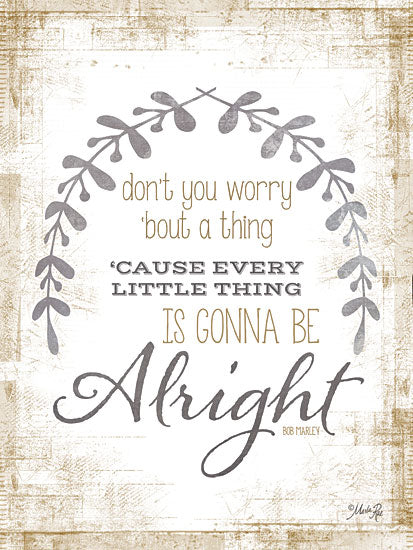Marla Rae MA2192 - Alright - Encouraging, Signs, Quote from Penny Lane Publishing