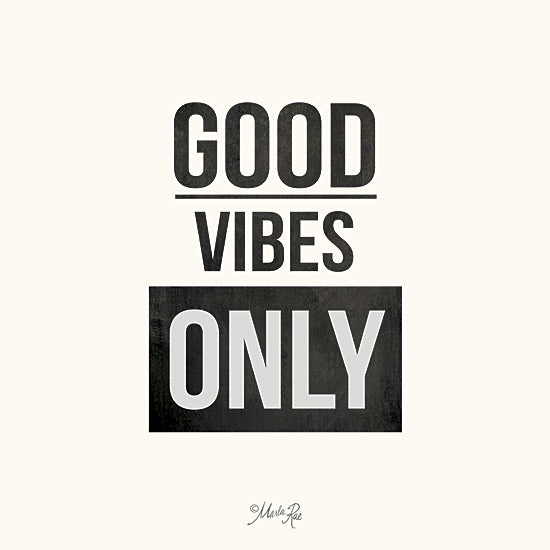 Marla Rae MA2219 - Good Vibes Only - Good Vibes, Signs from Penny Lane Publishing