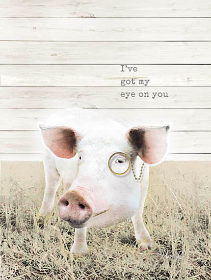 Marla Rae MA2375 - Eye on You - Pig, Monocle, Farm, Humor, Signs from Penny Lane Publishing
