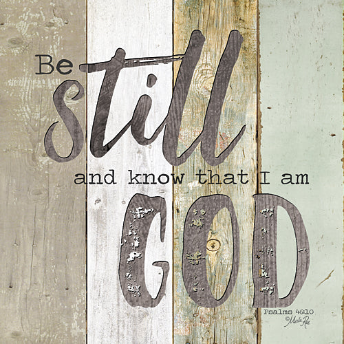 Marla Rae MA2423 - Be Still and Know that I Am God - Painted Wood, Sign, Inspirational, Decorative, Typography from Penny Lane Publishing