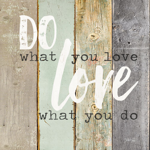 Marla Rae MA2589 - Do What You Love - Typography, Signs, Love from Penny Lane Publishing
