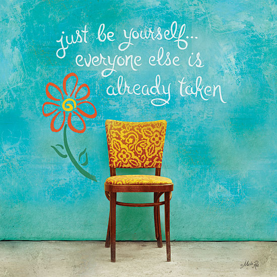 Marla Rae MA436 - Be Yourself - Chair, Flower, Be Yourself, Encouraging from Penny Lane Publishing