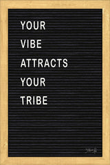 MAZ5101 - Your Vibe Attracts Your Tribe Felt Board - 12x18