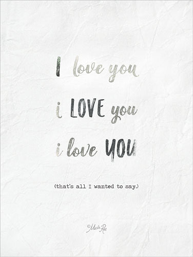 Marla Rae MAZ5131 - I Love You - Love, Typography, Signs from Penny Lane Publishing