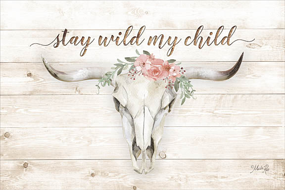 Marla Rae MAZ5138GP - Stay Wild My Child - Animal Skull, Flowers, Western from Penny Lane Publishing