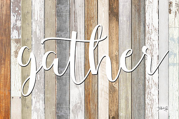 Marla Rae MAZ5193 - Gather - Gather, Wood Planks Signs from Penny Lane Publishing