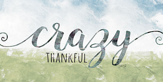 Marla Rae MAZ5233GP - Crazy Thankful - Crazy, Thankful, Calligraphy, Signs from Penny Lane Publishing