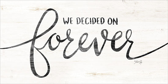 Marla Rae MAZ5288 - We Decided on Forever Forever, Calligraphy, Signs from Penny Lane