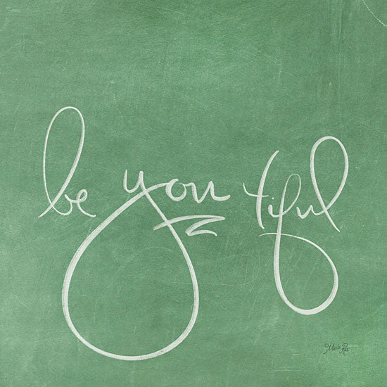 Marla Rae MAZ5312 - Be You tiful  Be You tiful, Calligraphy, Signs, Green from Penny Lane