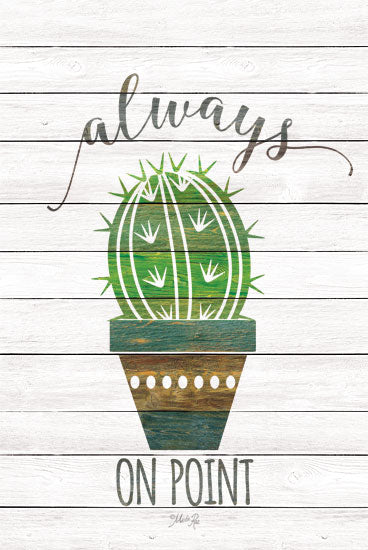 Marla Rae MAZ5330 - Always on Point Cactus, Humorous, Wood Planks, Signs from Penny Lane