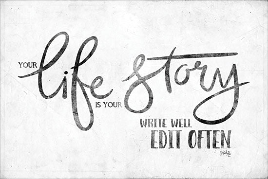 Marla Rae MAZ5341 - Life Story Life Story, Calligraphy, Humorous, Signs from Penny Lane