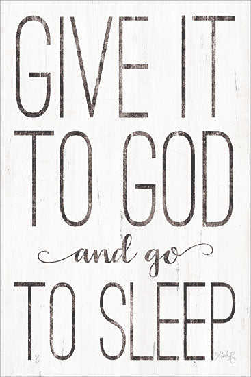 Marla Rae MAZ5401 - Give it to God - 12x18 Give It to God, Bedroom, Go to Sleep, Signs, Humorous from Penny Lane