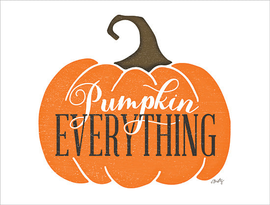Misty Michelle MMD366 - MMD366 - Pumpkin Everything Pumpkin - 16x12 Pumpkin Everything, Signs, Calligraphy, Autumn from Penny Lane