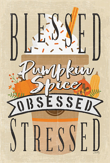 Misty Michelle MMD369 - MMD369 - Pumpkin Spice Obsessed II - 12x18 Blessed, Stressed, Pumpkin, Humor, Autumn, Coffee from Penny Lane