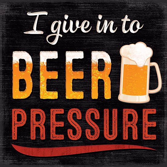Mollie B. MOL1781 - I Give in to Beer Pressure - Beer, Mug, Signs, Humor from Penny Lane Publishing