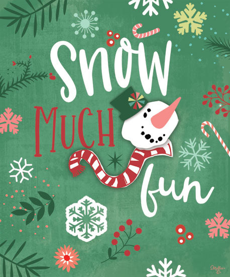 Mollie B. MOL2024 - MOL2024 - Snow Much Fun - 12x16 Signs, Snowman, Humor, Candy Cane, Christmas from Penny Lane