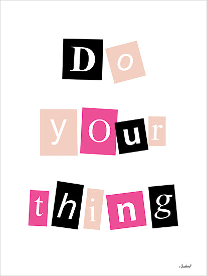 Martina Pavlova PAV266 - PAV266 - Do Your Thing      - 12x16 Typography, Do Your Thing, Signs, Motivational from Penny Lane