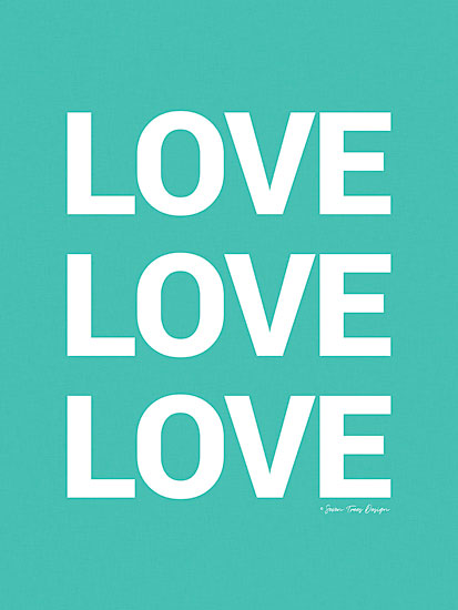 Seven Trees Design ST502 - Love, Love, Love - 12x16 Love, Teal, Signs from Penny Lane