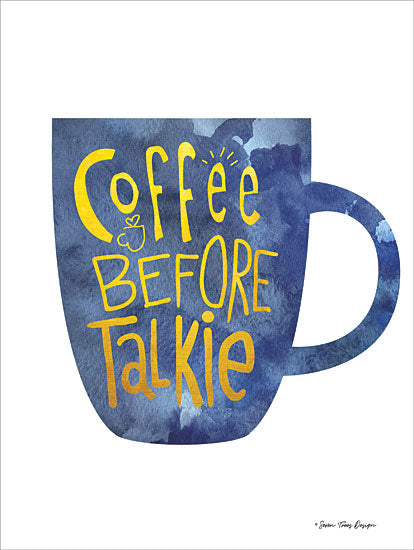 Seven Trees Design ST531 - Coffee Before Talkie - 12x16 Coffee, Coffee Cup, Kitchen, Humorous from Penny Lane